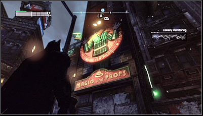 Find the entrance to the Magic and Props shop (screen above) and scan it - Riddles | Bowery - Bowery - Batman: Arkham City Game Guide