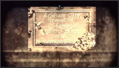Examine the southern part of the balcony to find a plate informing of the date on which Arkham City was opened - Riddles | Bowery - Bowery - Batman: Arkham City Game Guide