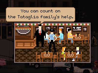 The Tataglia Italian family is located in the Louie restaurant at 609 - Factions | Gameplay basics - Gameplay basics - Beat Cop Game Guide