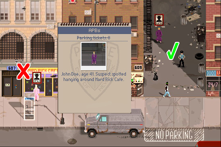 to call in the correct suspect. - First week | Description of 21 days of duty - Description of 21 days of duty - Beat Cop Game Guide