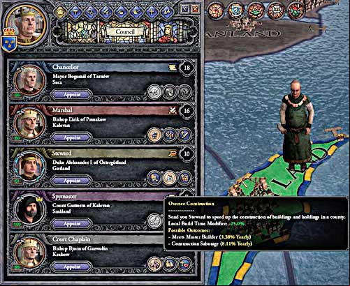 Steward is the best at supervising the building. Besides that he is not very useful. - Steward - Council - Crusader Kings II - Game Guide and Walkthrough