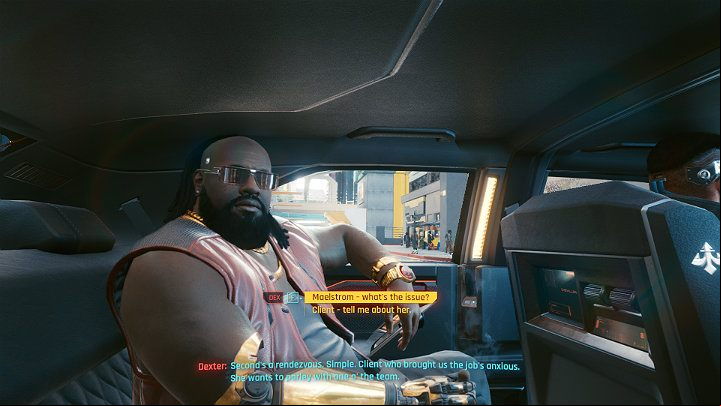 From the conversation you will learn that Dex has a job that requires you to steal a corporate biochip prototype - Cyberpunk 2077: The Ride walkthrough - Act 1 - Cyberpunk 2077 Guide