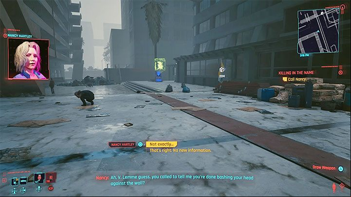 Regardless of the ending, you must additionally call Nancy - Cyberpunk 2077: Killing in the Name - walkthrough - Exploration - Cyberpunk 2077 Guide
