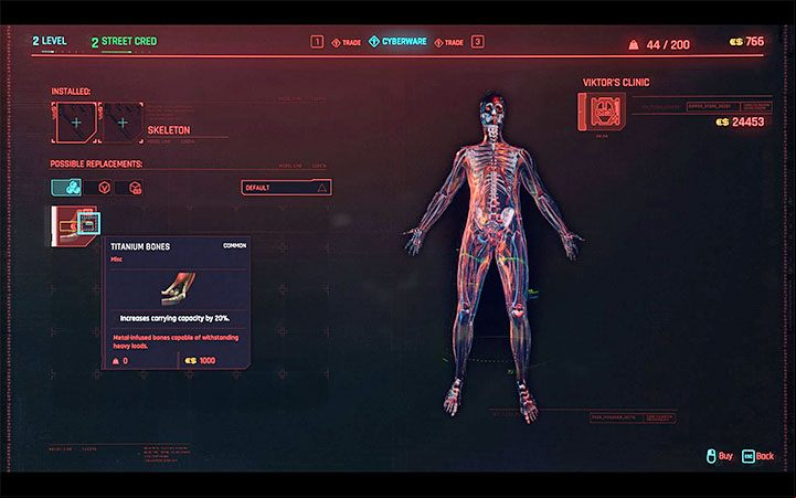 Another method involves the purchase and installation of a Titanium Bones cyberware from the Skeleton category - Cyberpunk 2077: How to increase weight capacity? - V - main character - Cyberpunk 2077 Guide