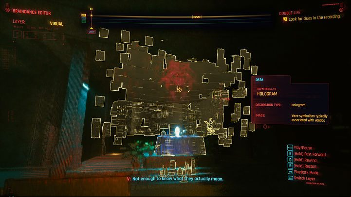 Turn on the visual layer and move the recording to 00:1 second - Cyberpunk 2077: Double Life walkthrough - Act 2 - Cyberpunk 2077 Guide