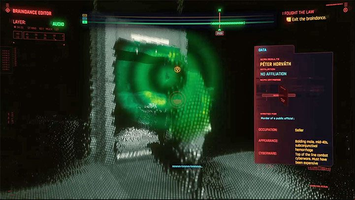 These are all major clues and, at this point, you can either end the braindance or discover an additional, optional clue - Cyberpunk 2077: I Fought the Law (River) walkthrough - Exploration - Cyberpunk 2077 Guide