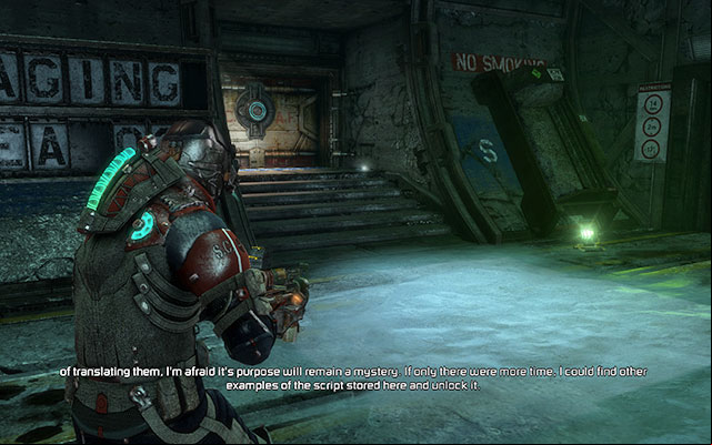 On the stairs next to the door, in the room where youll get after riding down the elevator - Chapter 17 | Secrets - Secrets - Dead Space 3 Game Guide