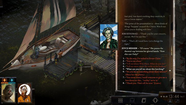 You will find Joyce Messier on a sailboat in the harbor in the west end of the district – next to the Capside Apartments - Disco Elysium: Interview the Wild Pines rep - walkthrough - Body identification - Disco Elysium Guide