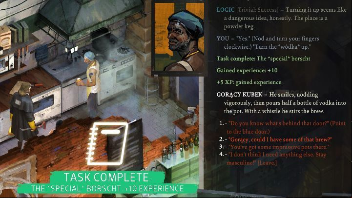 Go to the kitchen and talk to the cook about borscht: What's in that borscht you're making there - Disco Elysium: The special borscht - walkthrough - Union - Disco Elysium Guide
