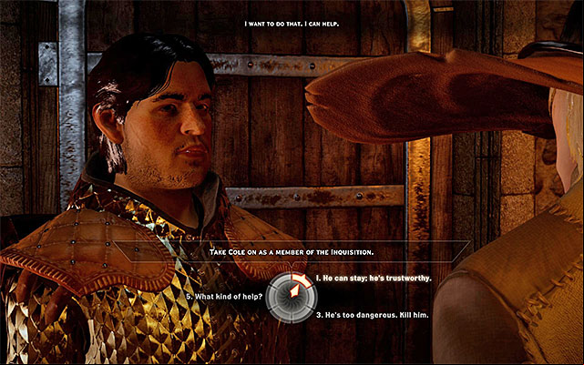 It is not a good idea to decline help from the others - Dragon Age Inquisition: New allie - Crafting - Dragon Age: Inquisition Game Guide & Walkthrough