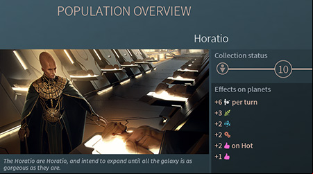Horatio, after getting genes from a few races, become a very productive race. - Horatio Race in Endless Space 2 - Races - Endless Space 2 Game Guide