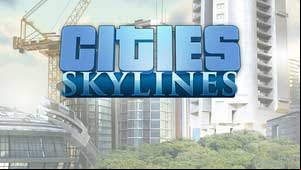 Cities: Skylines Game Guide
