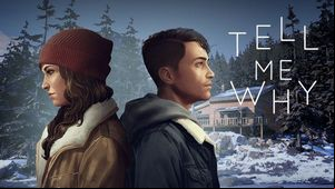 Tell Me Why Guide, Walkthrough