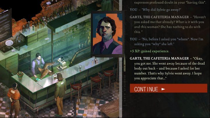 Go to the bar counter to talk to Garte - the cafeteria manager - Disco Elysium: Interview cafeteria manager - walkthrough - Body identification - Disco Elysium Guide