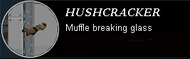 Hushcracker - Gadgets and abilities - Gunpoint - Game Guide and Walkthrough