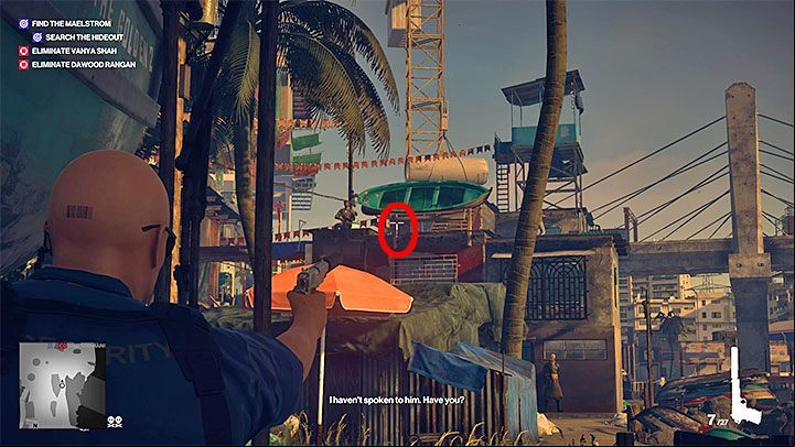 Stand in the spot that would allow you to take a clean shot at the hanging boat - Hitman 2: Assassinating Dawood Rangan - Chasing a Ghost walkthrough - Chasing a Ghost (Mumbai) - Hitman 2 Guide
