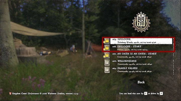 Important note - After you have spoken with Sir Hans for the last time, the game will run the final cutscene and display a text announcement informing you that the game has been completed - Kingdom Come Deliverance: Epilogue - Main quests - Kingdom Come Deliverance Game Guide