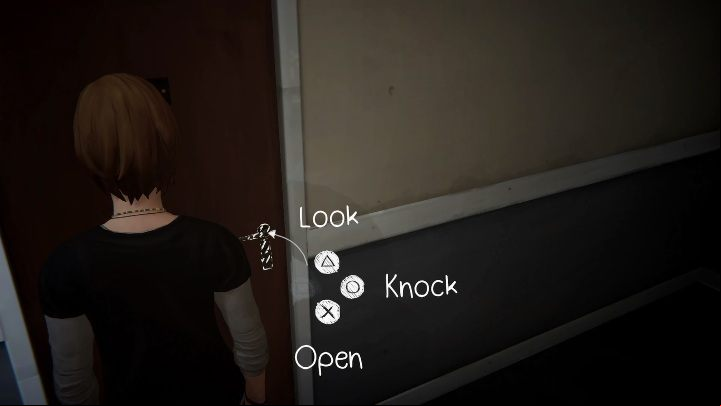 Once you reach the door, you can OPEN it or KNOCK - Chapter 4 Life Is Strange: Before the Storm Episode 2 Brave New World - Episode 2 - Brave New World - Life Is Strange: Before the Storm Game Guide
