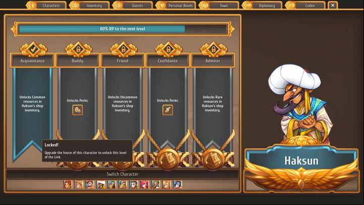 In order to unlock better stuff at, for example, Haksun, you need to upgrade his quarters and improve your mutual relations. - City and building mechanics - City Management - Regalia: Of Man and Monarchs Game Guide