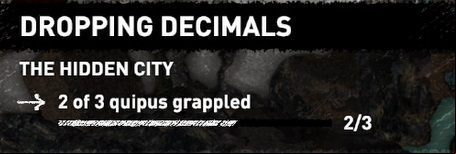 To complete the challenge of Dropping Decimals you have to correctly grapple quipus three times - Challenges in The Hidden City | Secrets in Shadow of the Tomb Raider - The Hidden City - Shadow of the Tomb Raider Game Guide