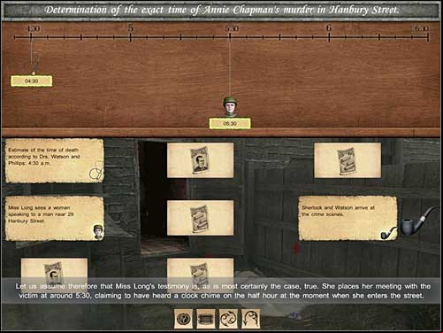 Now click the icon with document (the second one from the left), and you will be moved to the E - Baker Street, 12 September 1888 - Walkthrough - Sherlock Holmes vs. Jack the Ripper - Game Guide and Walkthrough