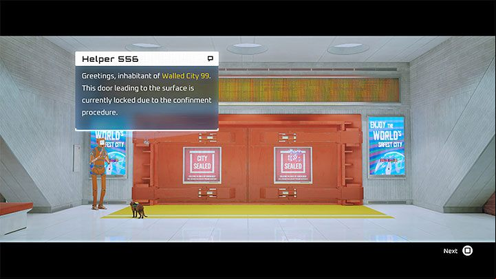 The main reason why you're in the control room is to remove the blockade and unlock the exit to the surface, because by default your characters won't be let through the huge gate separating Walled City 99 from the rest of the world - Stray: The games ending - walkthrough of the ending - Walkthrough - Stray Guide, Walkthrough