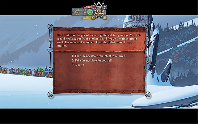 You can keep the necklace for yourself, or behave in an honorable way - Journey to Ridgehorn | Chapter 3 - Chapter 3 - The Banner Saga Game Guide