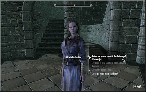 You can ask almost any Mage in the College for the whereabouts and details regarding the Augur of Dunlain, though real information can be gained only from two characters - Good Intentions - College of Winterhold quests - The Elder Scrolls V: Skyrim Game Guide