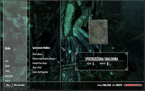 Depending on the kind of area, Shalidors writing might be hidden either on the surface or inside an underground location - Shalidors Insights - College of Winterhold quests - The Elder Scrolls V: Skyrim Game Guide