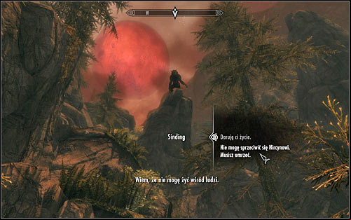 You should soon reach a place where you will note Sinding standing on a rock ledge (he has transformed into a werewolf in the meantime) - Ill Met By Moonlight - p. 2 - Daedric quests - The Elder Scrolls V: Skyrim Game Guide