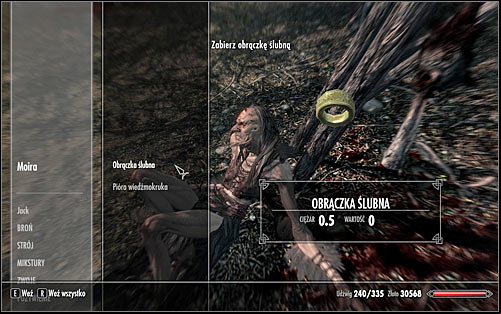 After the fight, search Moiras body and take the Wedding Ring (screen above) - A Night to - p. 2 - Daedric quests - The Elder Scrolls V: Skyrim Game Guide