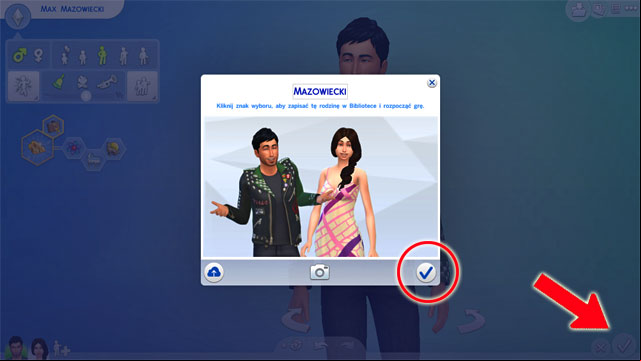 When you finish creating the family, click the button in the lower right corner and accept in the pop-up window - The Sims 4: More Sims and relationships - Creating a Sim - Sims 4 Guide