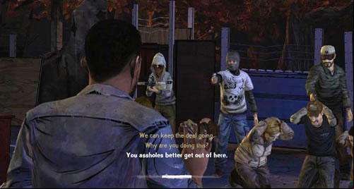 Go towards them and choose any of the options - Chapter 3: Hit the Road | Episode III: Long Road Ahead - Episode III: Long Road Ahead - The Walking Dead Game Guide