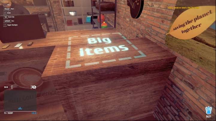 Sell large items in the pawn shop by placing them on BIG ITEMS text. - Theft and selling loot in Thief Simulator - Gameplay mechanics - Thief Simulator Guide