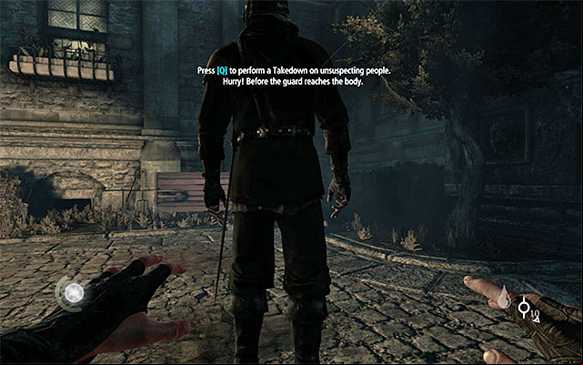 Get the opponent from behind and stun him - The garden crossing - Prologue: The Drop - Thief - Game Guide and Walkthrough