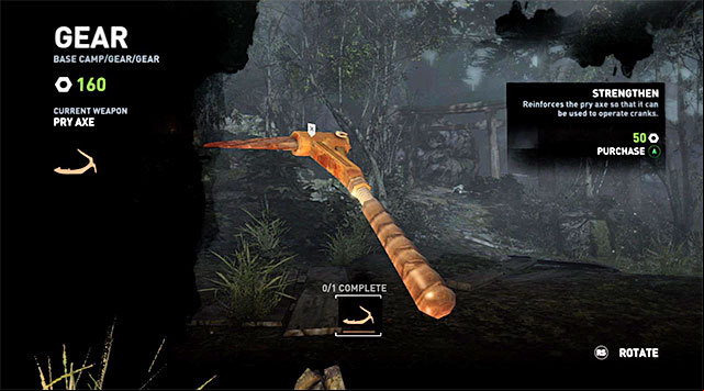 Open the base camp window, select the newly available Gear tab and unlock Strengthen for the pry axe, which costs 50 points (screenshot) (reward: 100 XP) - Find a Camp and Upgrade the Axe | 6: At An Ime Walkthrough - 6: At An Ime | Walkthrough - Tomb Raider Game Guide