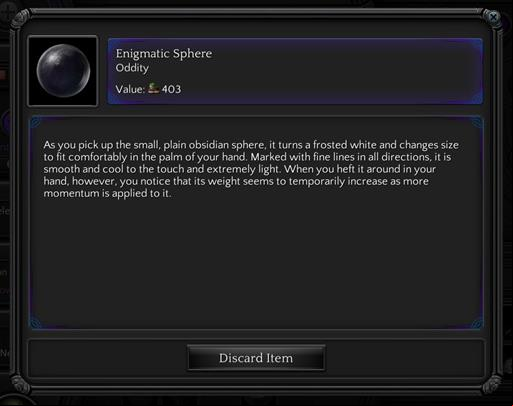 You can use some of the oddities, but by default the only solution is to just sell them. - Oddities | Gameplay basics - Gameplay basics - Torment: Tides of Numenera Game Guide