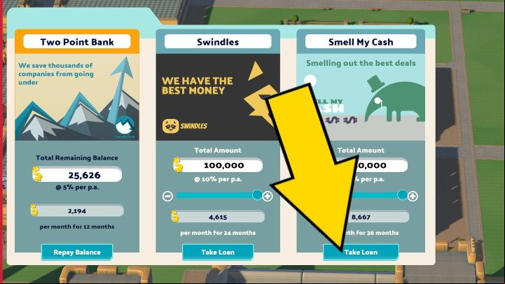 Then choose the loan company you want to borrow money from - Two Point Campus: Loan - how to take? - FAQ - Two Point Campus Guide