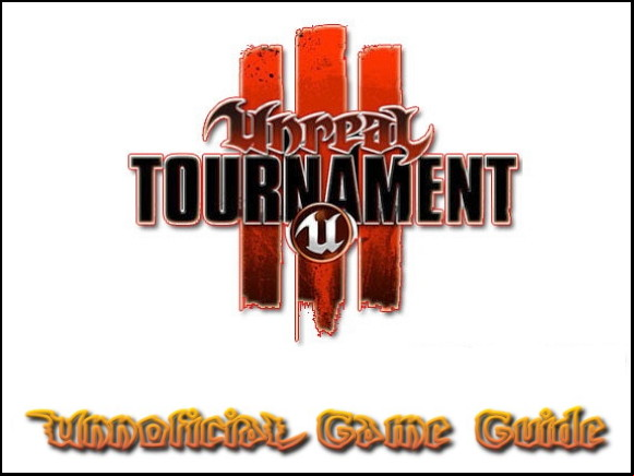 Welcome to the game guide for Unreal Tournament III - Unreal Tournament III - Game Guide and Walkthrough