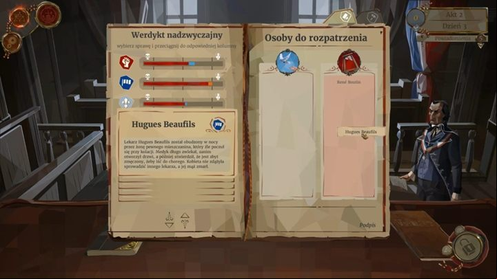 Day 3 consists only of a few quick trials - Day 3 and 4 - Quick trials and the trial of Alfred Renoir - a baker - Act 2 - Egalite - We. The Revolution Guide