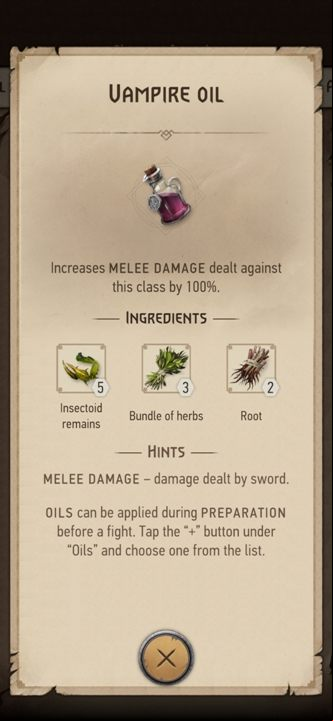 From these ingredients you can prepare: Vampire Oil - The Witcher Monster Slayer: Resources from monsters - Crafting - Witcher Monster Slayer Guide