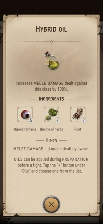 From these ingredients you can prepare: Hybrid Oil - The Witcher Monster Slayer: Resources from monsters - Crafting - Witcher Monster Slayer Guide