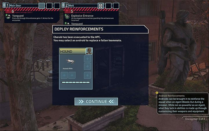 If you have lost an agent and there are still more battles awaiting you in a particular mission, then the game will display a special call reinforcements window - an android - XCOM Chimera Squad: Androids, tips - Basics - XCOM Chimera Squad Guide